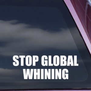 Stop Global Whining